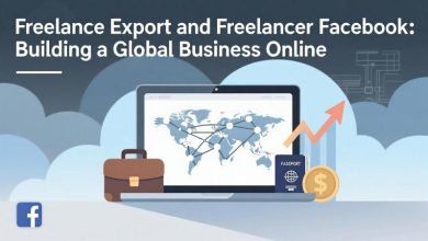 Freelance Export and Freelancer Facebook: Building a Global Business Online