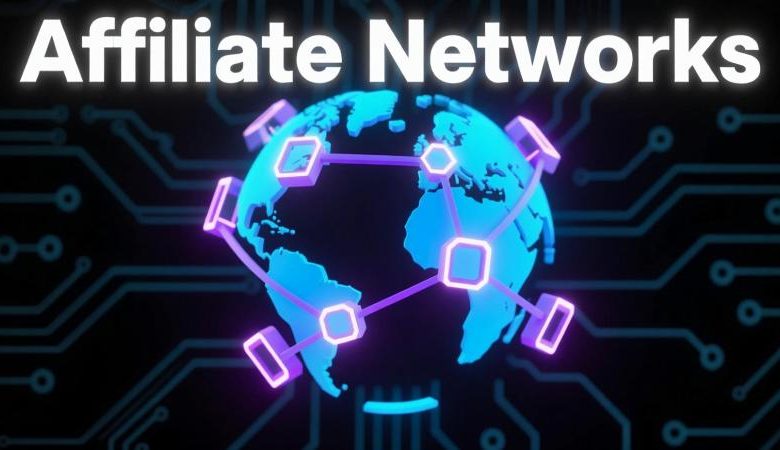 Affiliate networks